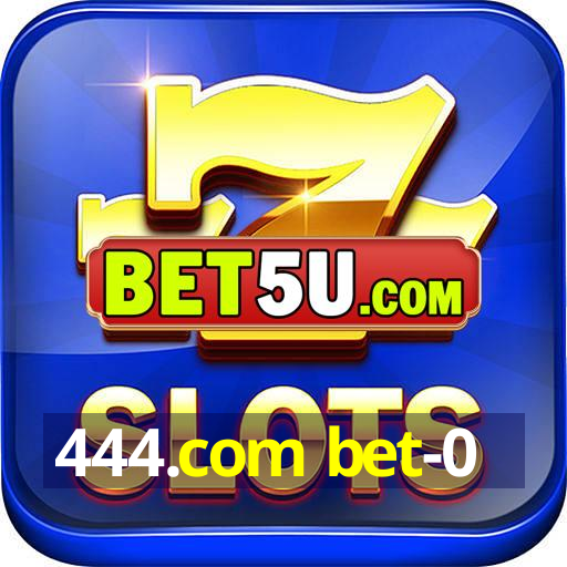 444.com bet